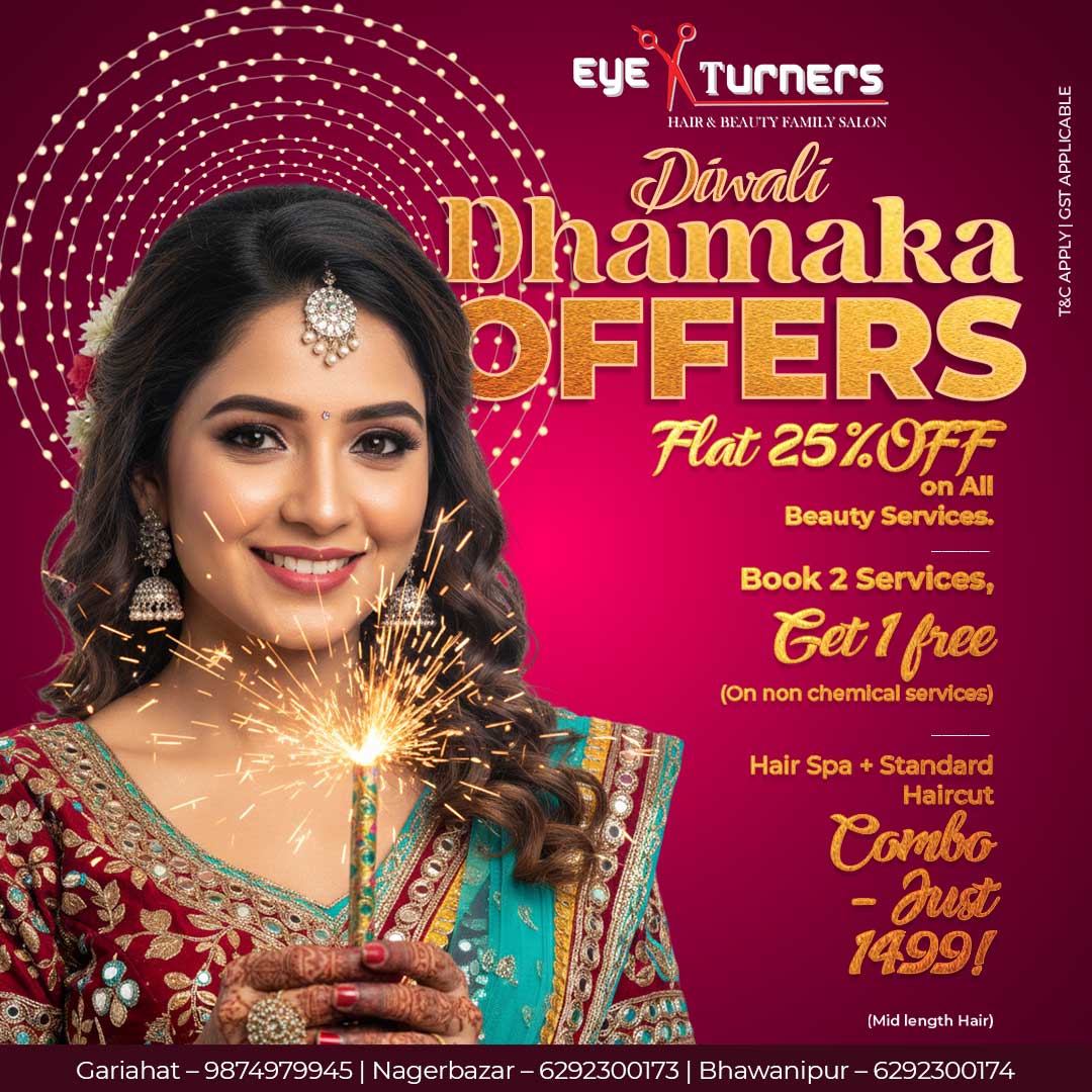 Eye Turners Salon Diwali Offer – Flat 25% OFF on all beauty services, Book 2 services & get 1 free (non-chemical), Hair Spa + Haircut Combo ₹1499